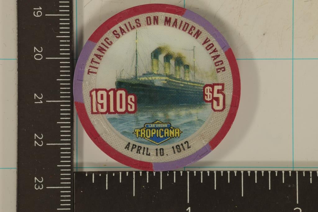 $5 TROPICANA CASINO CHIP #2 IN SERIES OF 10: CENTURIES GREATES MOMENTS "TITANIC SAILS ON MAYDEN VOYAGE"