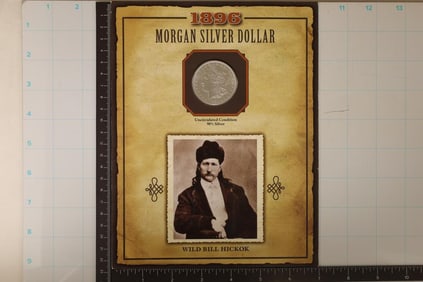 1896 MORGAN SILVER DOLLAR UNC ON WILD BILL