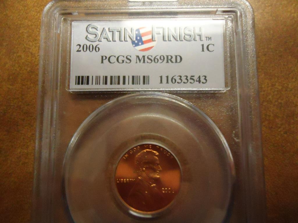 2006 LINCOLN CENT PCGS MS69RD SATIN FINISH (1 of 2)