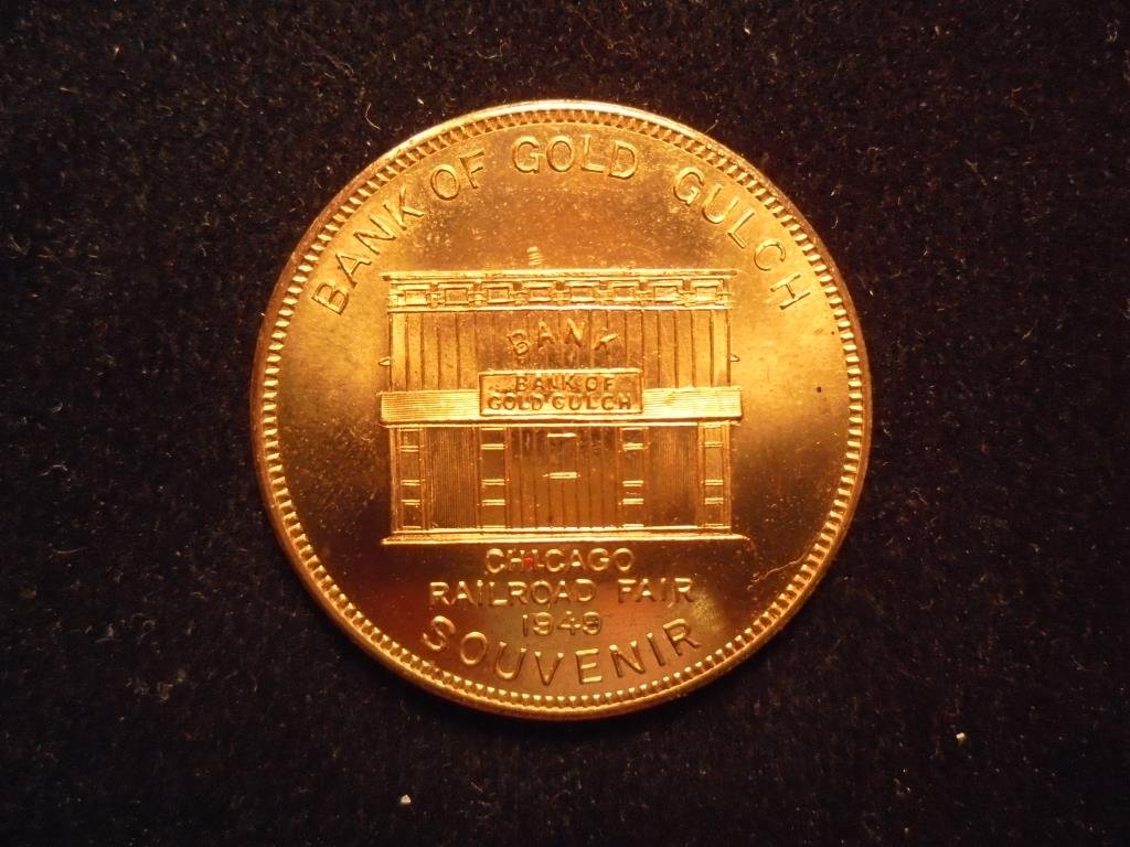 1949 CHICAGO RAILROAD FAIR BANK OF GOLD GULCH SOUVENIR (1 of 2)