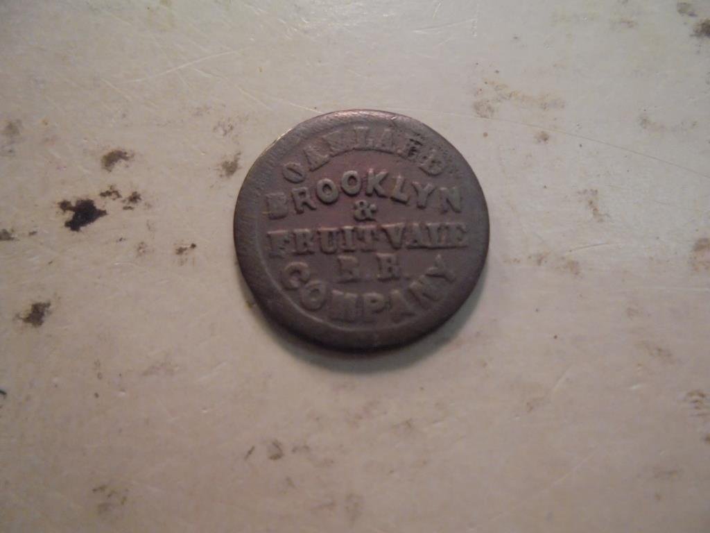 1871 CIVIL WAR TOKEN BROOKLYN & FRUIT VALE: RAILROAD "1 FARE"