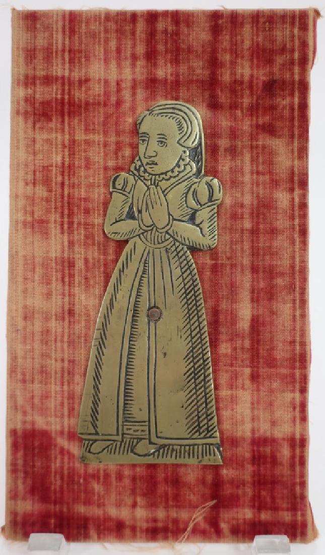 English Brass Rubbing Plate, 18th C.: In the form of a woman praying. (ISOB1001)[WWT] Dimensions: 6.25" x 2.5" Provenance: From the Park Avenue, New York City, Collection of Price and Isobel Glover