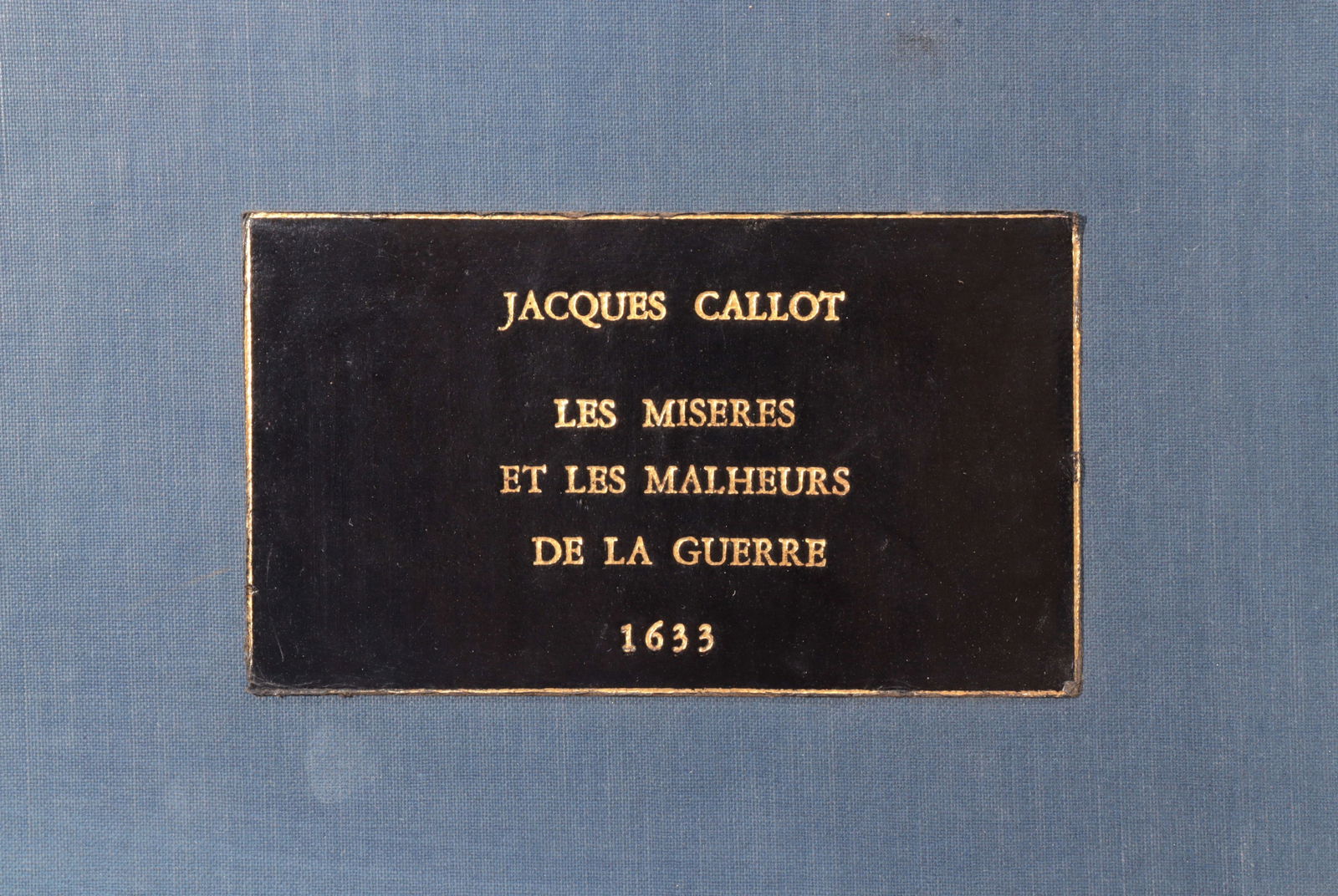 CALLOT. Les Grands Miseres... 1633 (1 of 14)