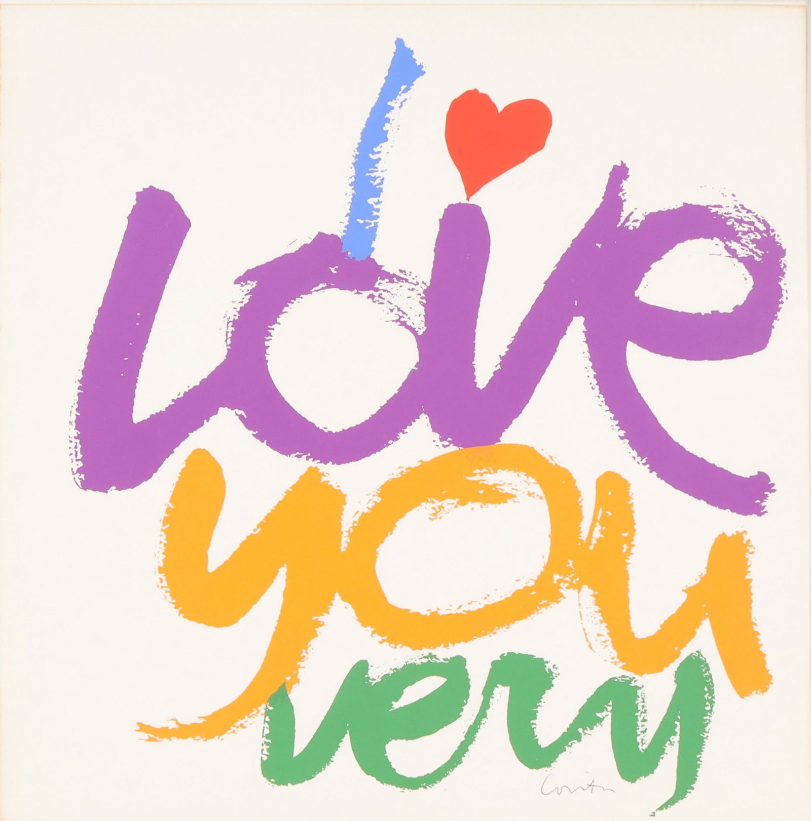 Sister Corita Kent - I Love You, Very: Sister Mary Corita Kent (Am, 1918-1986) I Love You, Very. White Foreground. Pencil Signed Lower Right. . From a lifelong collector in Glastonbury, CT Site - 11.25" X 11.25"