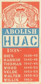 William M. Kent - ABOLISH HUAC - Slate print