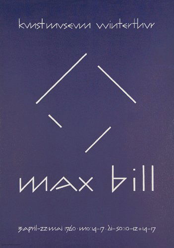 Original MAX BILL Design Plakat Poster 1960: Bill, Max 1908 - 1994Kunstmuseum Winterthur - Max BillLinoldruck 196039.3 x 27.5 in. (100 x 70 cm)Drucker / Printer: Buchdruckerei, WinterthurBeschreibung / Details: (A-) winzige Einrisse am linken Ra