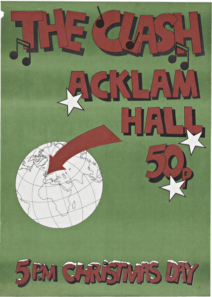 THE CLASH, The Clash, Acklam Hall, 50p, London, 25: THE CLASH, The Clash, Acklam Hall, 50p, London, 25 December, 1979 Concert poster. 60.4 x 43.3 cm. (23 3/4 x 17 in). This poster was for one of two secret gigs on Christmas Day and Boxing Day, 1979. Th