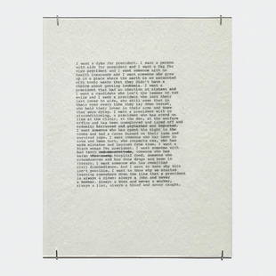 Zoe Leonard: I want a president 1992/2018 Ink on onion skin paper. S. 11 x 8 1/2 in. (27.9 x 21.6 cm) Signed and dated in black ink and numbered 26/100 (printed) on the accompanying certificate of authenticity (th