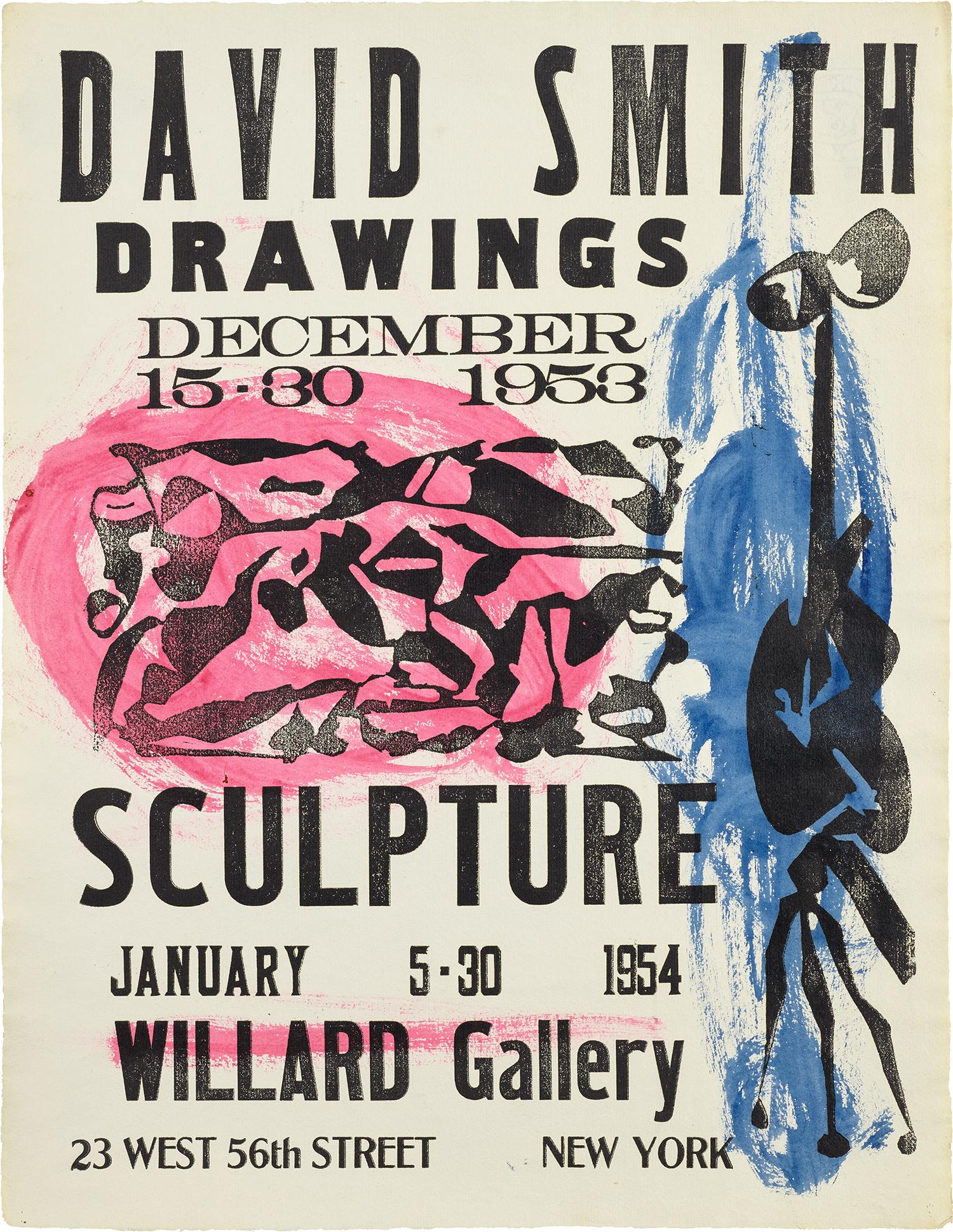 David Smith: Willard Gallery Poster (S. 38) 1953 Linocut and handset type with watercolor additions, on Hayle Mill handmade laid paper, the full sheet. S. 20 1/4 x 15 3/4 in. (51.4 x 40 cm) With a Wittenborn Art B