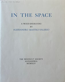 Mastro-Valerio, Alessandro (1887-1953) In the Space, 1944 wood engraving