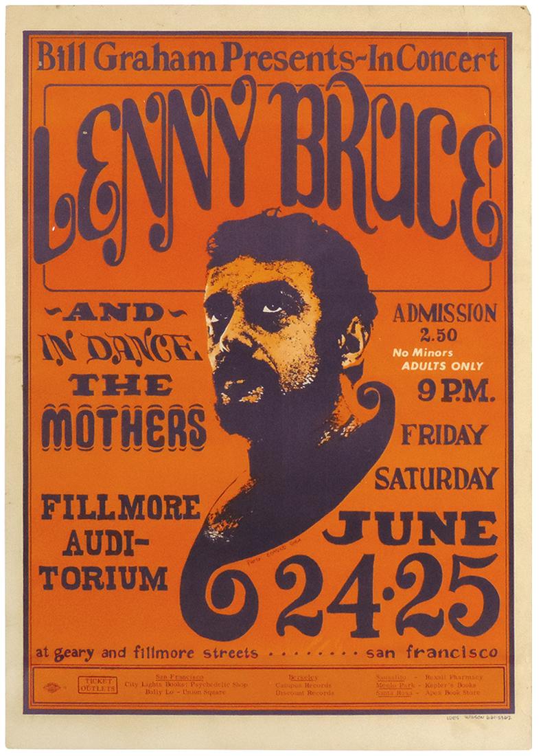 Concert poster, Lenny Bruce at the Fillmore: Concert poster, Lenny Bruce at the Fillmore Auditorium-San Francisco, an original from Jun 24-25, 1966, signed Wes Wilson 661-5362, shrunk wrapped on foam core to protect, Exc cond, 20"H x 14"W.