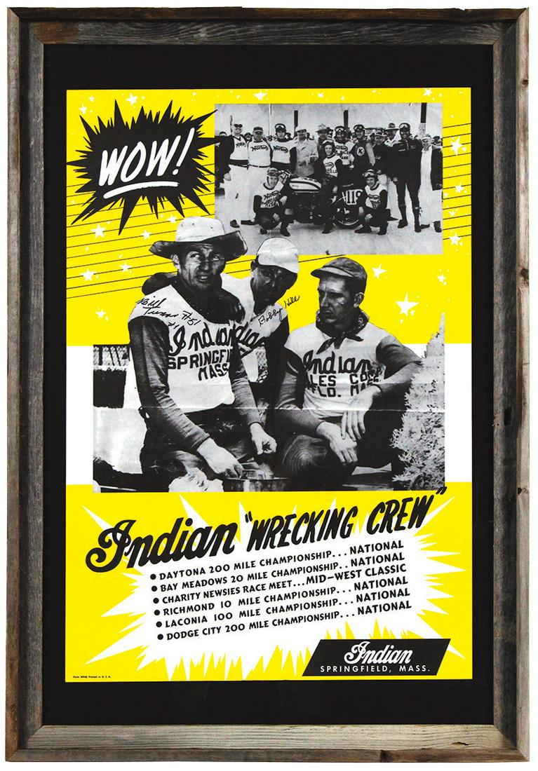 Motorcycle Poster, Indian "Wrecking Crew" autographed: Motorcycle Poster, Indian "Wrecking Crew" autographed poster, c. 1950, black & white litho photographs of Norton racing crew in upper center above a scene of the orig Indian wrecking crew-Bill Tuman, 