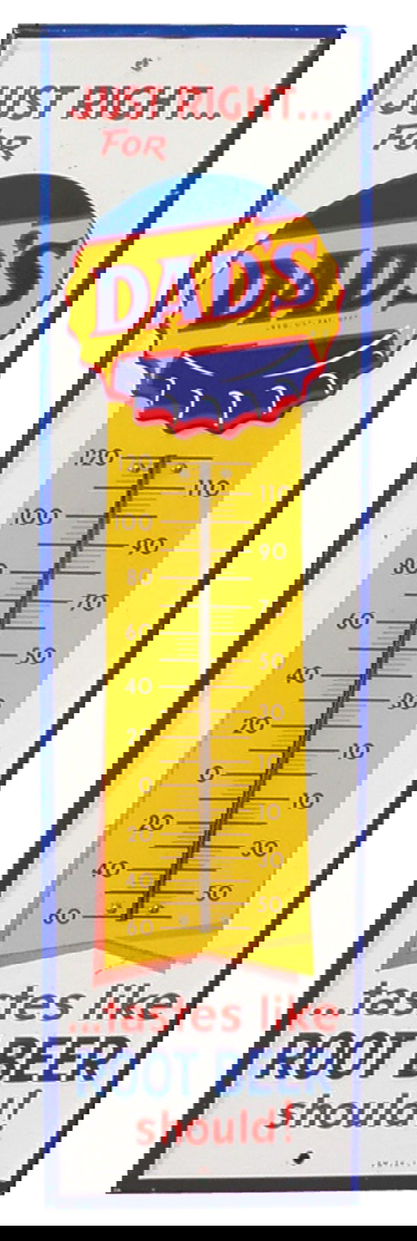 Dad's Root Beer thermometer, litho on embossed ti: Dad's Root Beer thermometer, litho on embossed tin, nice bold colors, VG+ condition, 27"H x 7.25"W.