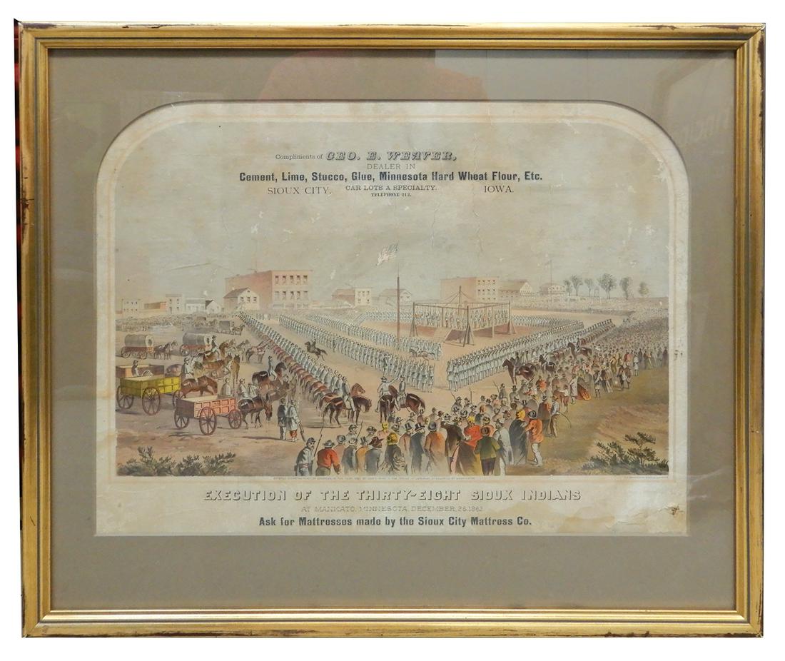 Native American Hand-Colored Litho on Paper, "Execution of the Thirty-Eight Sioux Indians" by John: Native American Hand-Colored Litho on Paper, "Execution of the Thirty-Eight Sioux Indians" by John Wise 1863, for Geo. E. Weaver, Sioux City, Ia, "Ask for mattresses made by the Sioux City Mattress Co