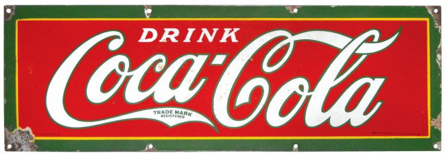 Drink Coca-Cola porcelain sign, Good to VG cond w/: Drink Coca-Cola porcelain sign, Good to VG cond w/edge losses, 10"H x 30"W.
