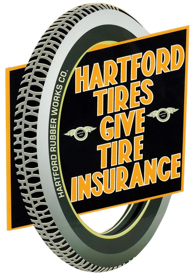 Sign, Hartford Tires Give Tire InsuranceHartford Rubber Works Co