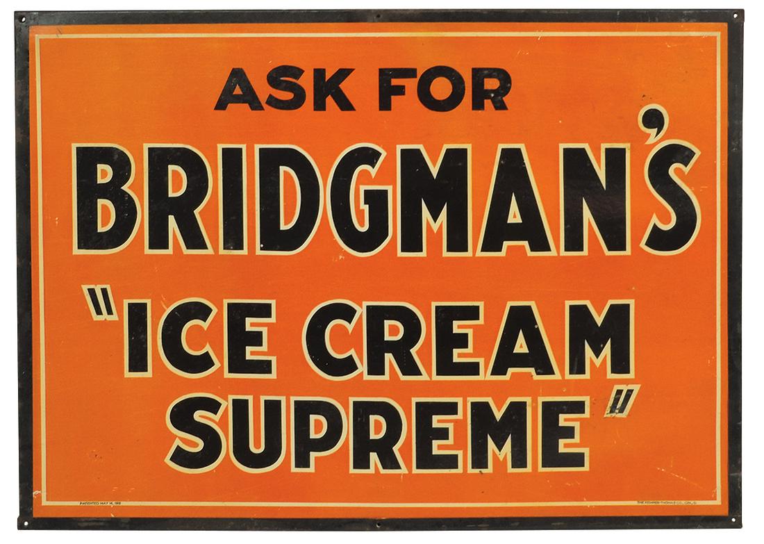 Soda Fountain Sign, Bridgman's Ice Cream Supreme, colorful litho on heavy pressed board w/metal: Soda Fountain Sign, Bridgman's Ice Cream Supreme, colorful litho on heavy pressed board w/metal frame, dated May 14, 1918 by the Kemper-Thomas Co.-Cinc. O., VG+/Exc cond, 14.5"H x 20.5"W.