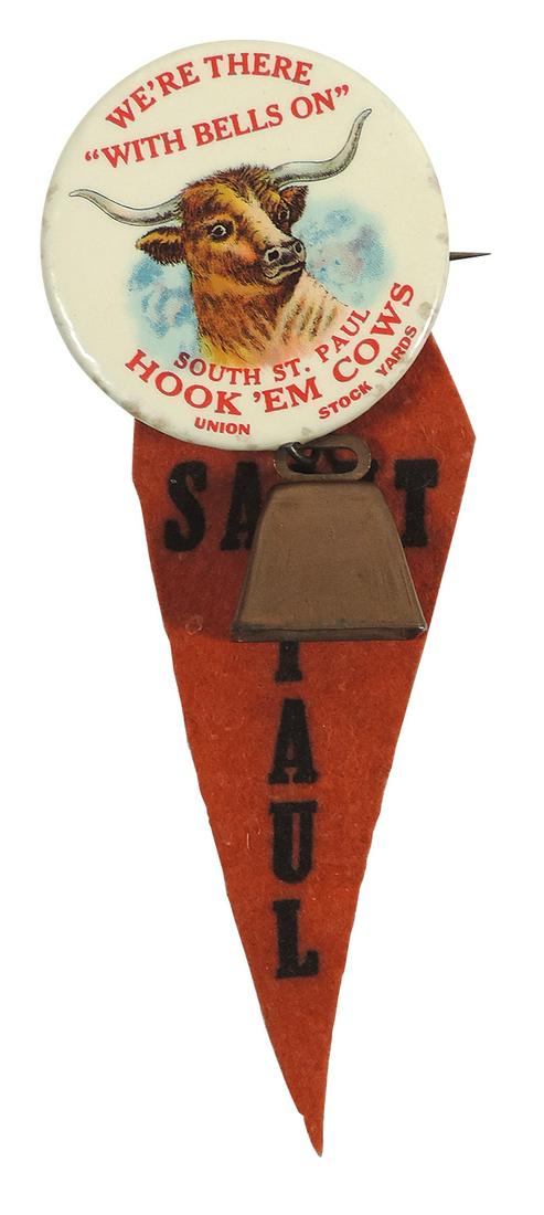 Livestock Advertising, South St. Paul "Hook 'em Cows" pinback w/cow bell & St. Paul pennant, (1 of 3)