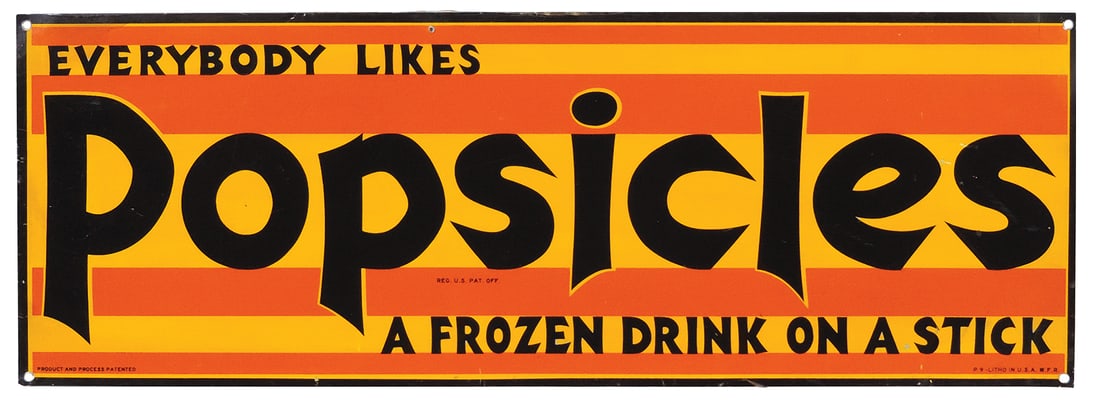 Soda Fountain Sign, Popsicles, litho on aluminum, c.1960s, Exc cond w/some corner bends, 9.75"H x: Soda Fountain Sign, Popsicles, litho on aluminum, c.1960s, Exc cond w/some corner bends, 9.75"H x 27.75"W.