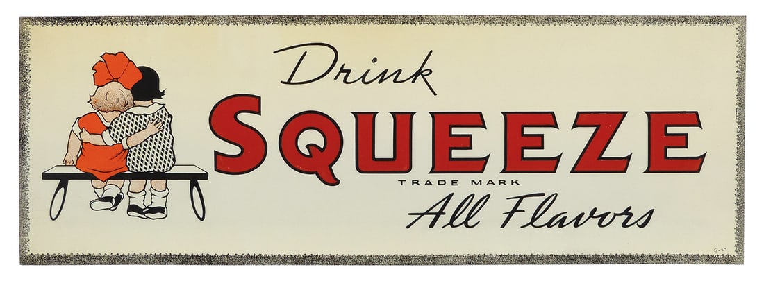 Soda Fountain Sign, Squeeze, litho on embossed tin w/great colors & graphics, marked S-47, Near-Mint: Soda Fountain Sign, Squeeze, litho on embossed tin w/great colors & graphics, marked S-47, Near-Mint unused cond, 9.75"H x 28.25"W.