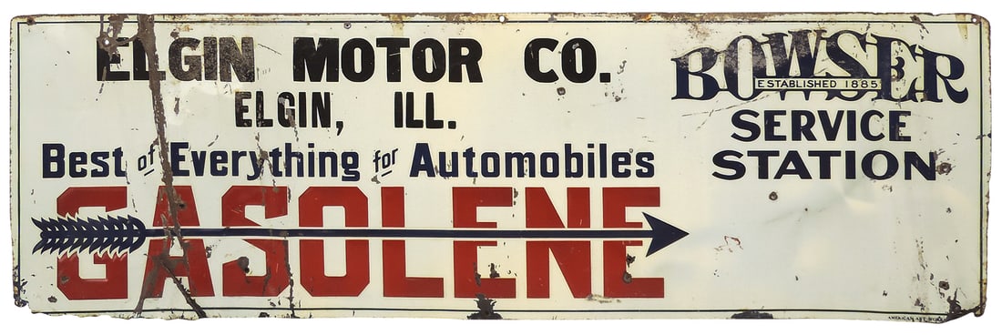Petroliana & Gasoline Arrow Sign, Elgin Motor Co.-Elgin, ILL, "Best of Everything for Automobiles": Petroliana & Gasoline Arrow Sign, Elgin Motor Co.-Elgin, ILL, "Best of Everything for Automobiles" w/Gasoline in Arrow & Bowser Service Station Est. 1885, mfgd by American Art Works on bottom, a Rare 