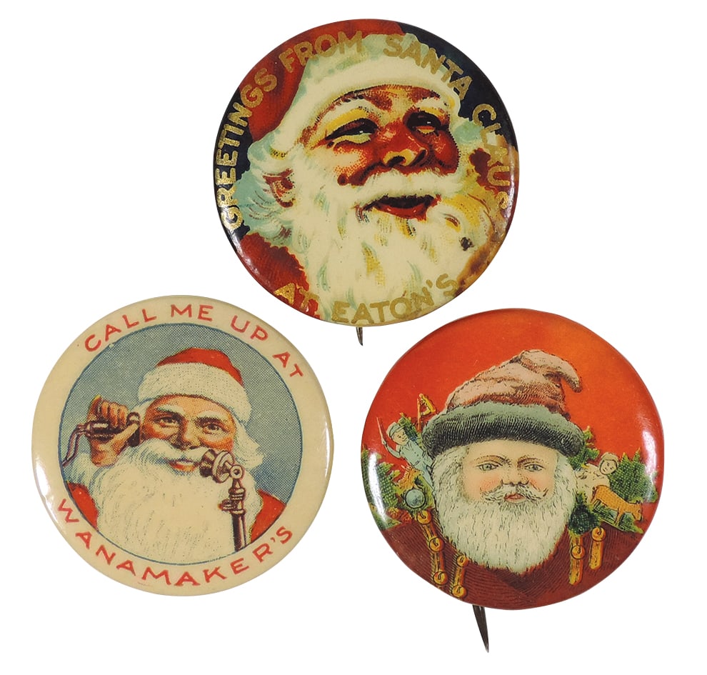 Christmas Santa Pinback Buttons (3), Call Me At Wanamaker's, Greetings from Santa Claus at Eaton's & (1 of 1)