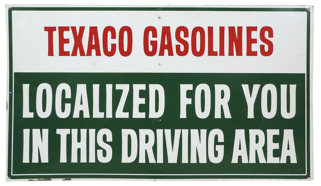 Petroliana Texaco Sign, litho on tin w/folded edge, "Localized For You", stamped MCA 2338, VG cond (1 of 1)