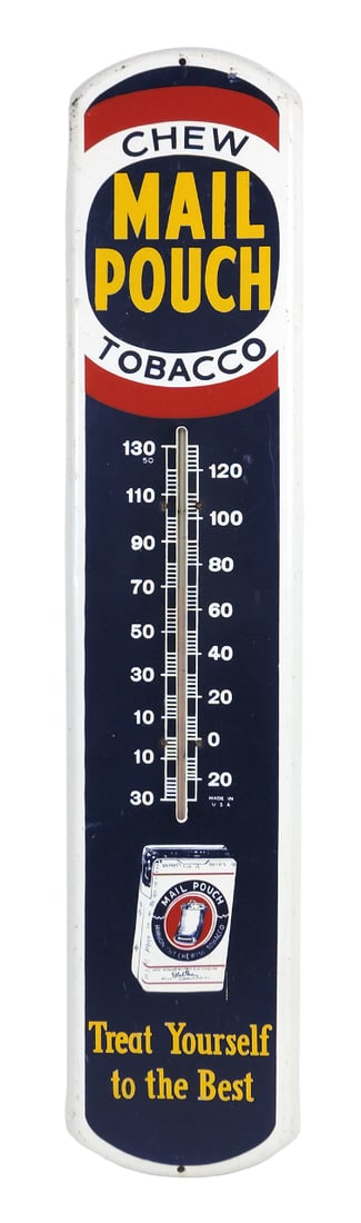 Mail Pouch Tobacco Thermometer, Chew Mail Pouch Tobacco Treat Yourself to the Best, Made in USA, ... (1 of 1)