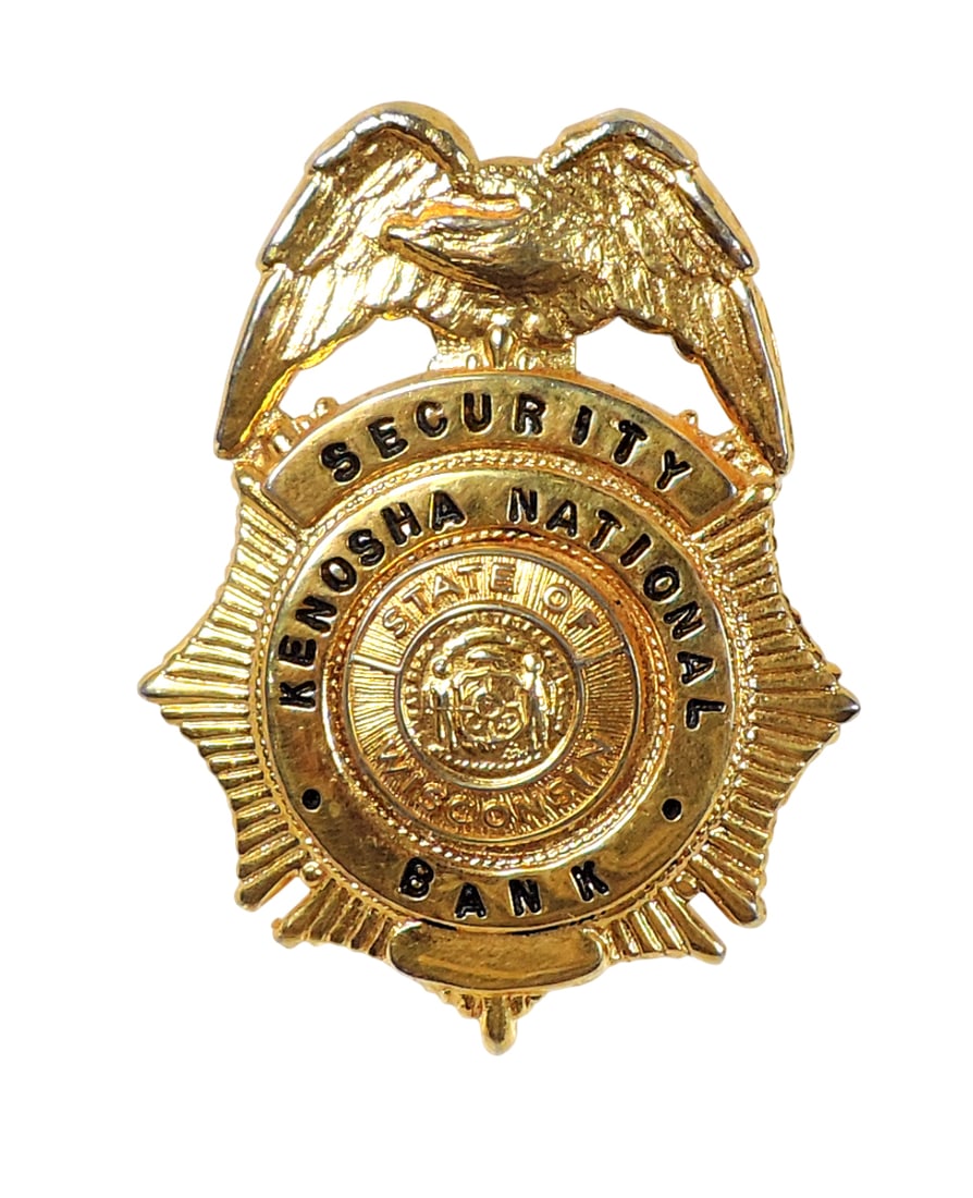 Security Kenosha National State Bank Badge, Wisconsin State Seal in center, metal/gold-toned, thick: Security Kenosha National State Bank Badge, Wisconsin State Seal in center, metal/gold-toned, thick screw-on back, c. early-mid 1900s, Exc cond, H .5 in.