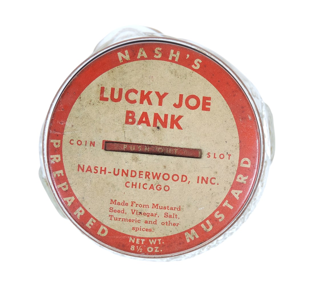 Lucky Joe Bank, Nash's Prepared Mustard, metal/glass, orig paper lips, embossed Patent No 11268... - 3
