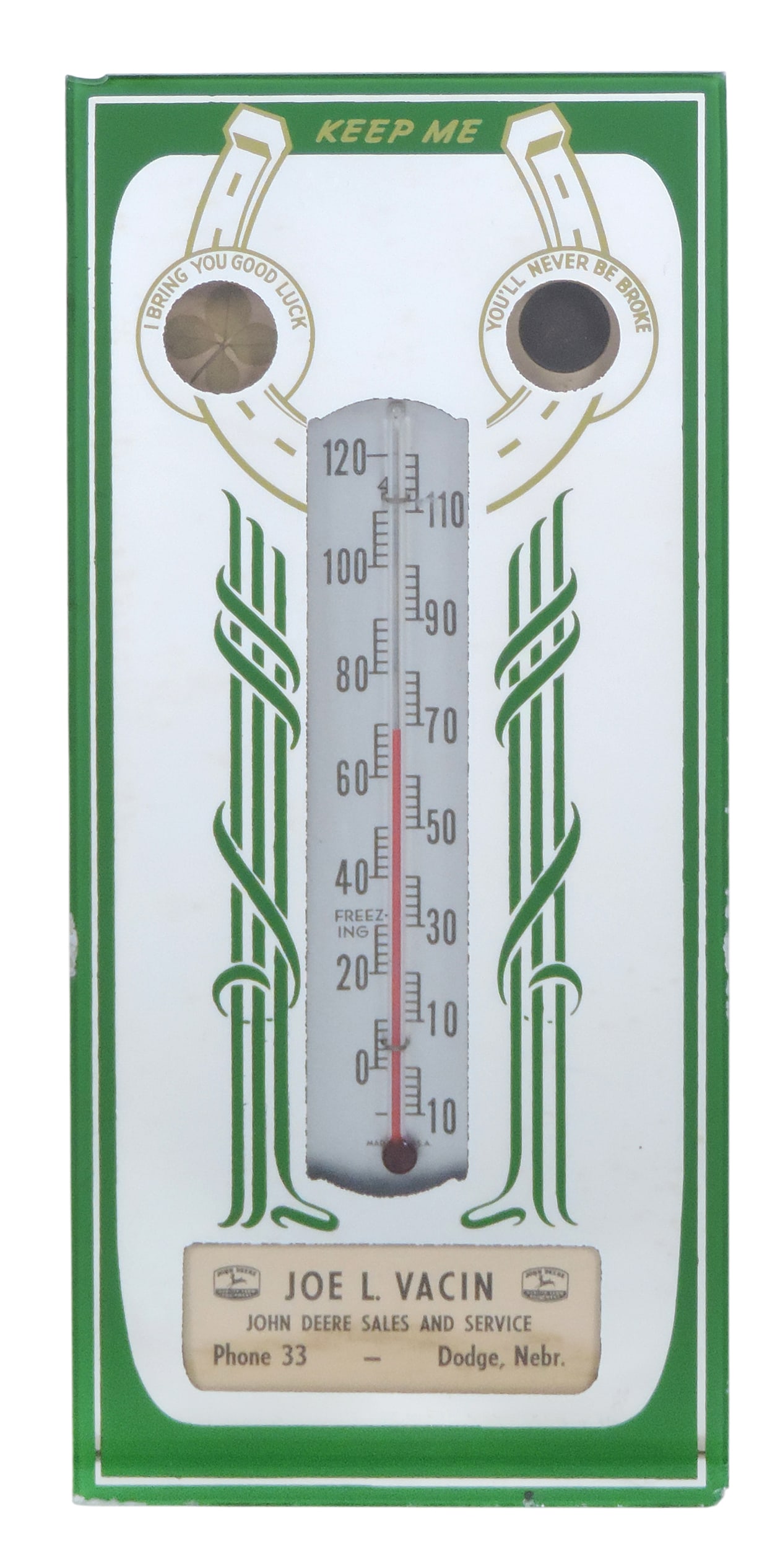 John Deere Advertising Thermometer, Joe L. Vacin, John Deere Sales and Service, Phone 33, Dodge, ...: John Deere Advertising Thermometer, Joe L. Vacin, John Deere Sales and Service, Phone 33, Dodge, Nebr., mirrored glass, some chips, c.1950s, Good+/VG cond working cond w/age-related wear, H 12 in. 