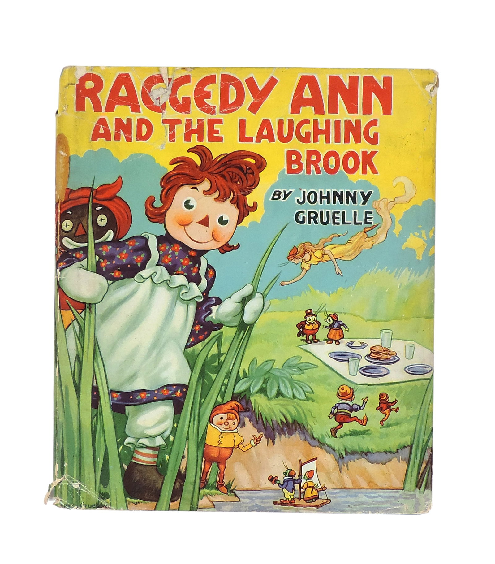 Children’s Book, Raggedy Ann and The Laughing Brook by Johnny Gruelle, McLoughlin Bros., Inc.,: Children’s Book, Raggedy Ann and The Laughing Brook by Johnny Gruelle, McLoughlin Bros., Inc., Springfield, Mass-USA, copyright MCMXLIII, Printed in USA, Westfield Classics REG.U.S.PAT.OFFICE,