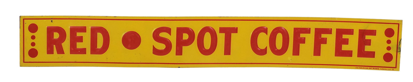 Red Spot Coffee Sign, embossed litho on tin by The American Art Works, Coshocton, O., Exc cond, H... (1 of 1)