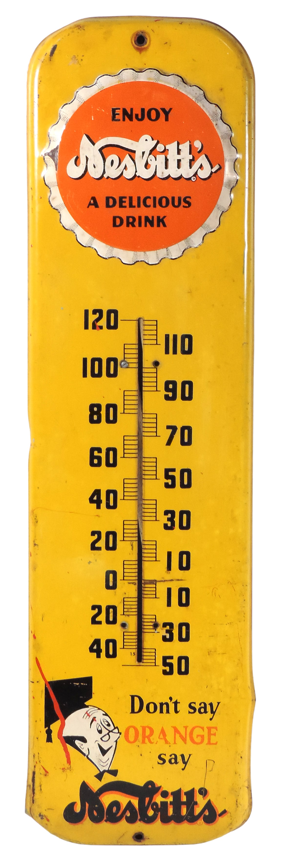 Nesbitt's Soda Thermometer, Don't Say Orange say Nesbitt's, embossed litho on metal, thermo... (1 of 2)