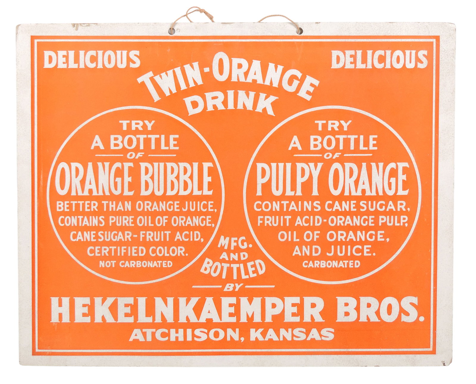Twin-Orange Drink Sign, cardstock, Mfgd & Bottled by Hekelnkaemper Bros., Atchison, Kansas, c. ea... (1 of 2)