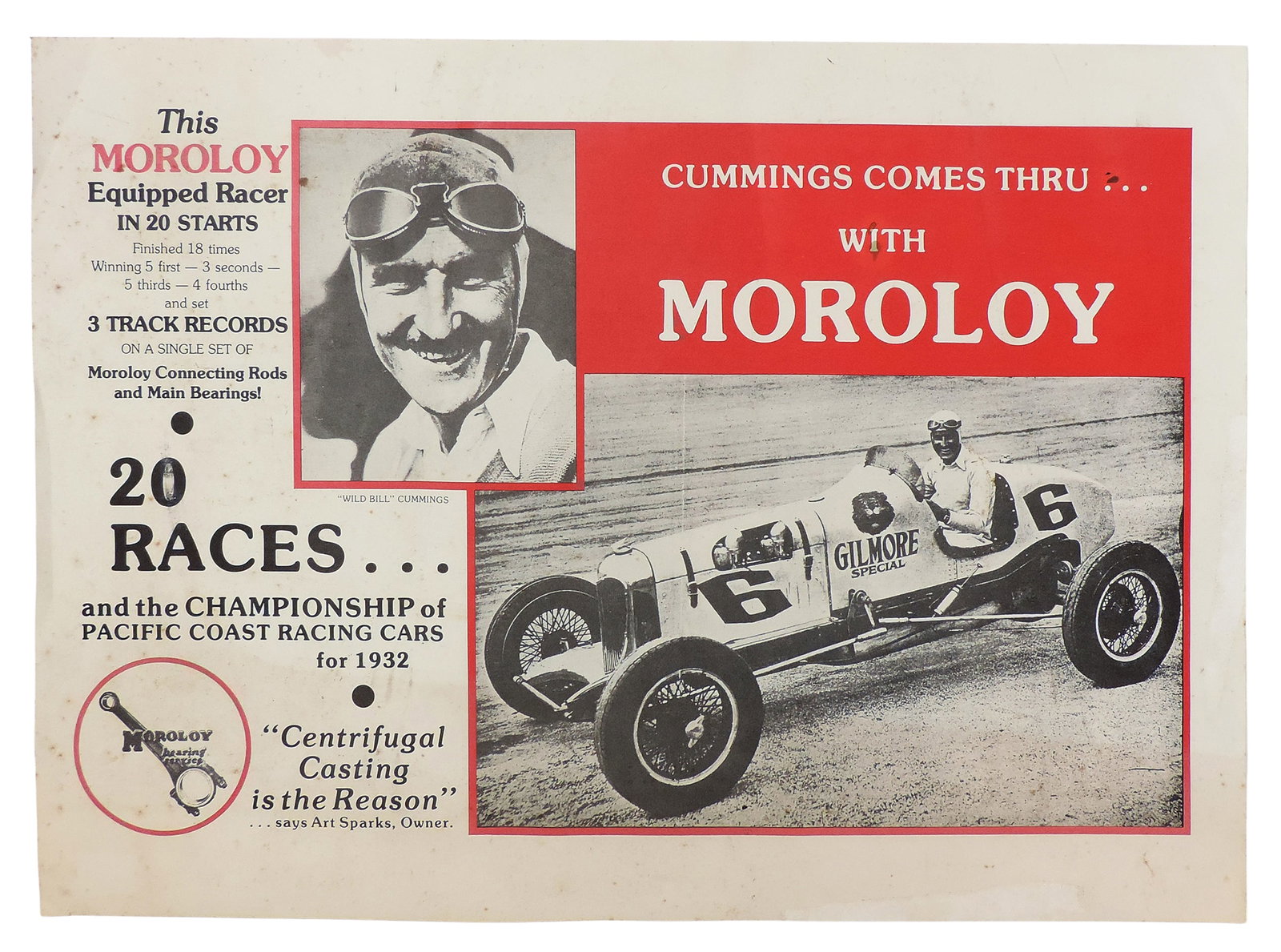 1932 Pacific Coast Racing Championship Poster using Moroloy connecting rods & main bearings, feat...: 1932 Pacific Coast Racing Championship Poster using Moroloy connecting rods & main bearings, features photo of "Wild Bill" Cummings, Gilmore Special #6, dated 1932. shows age-related wear w/o