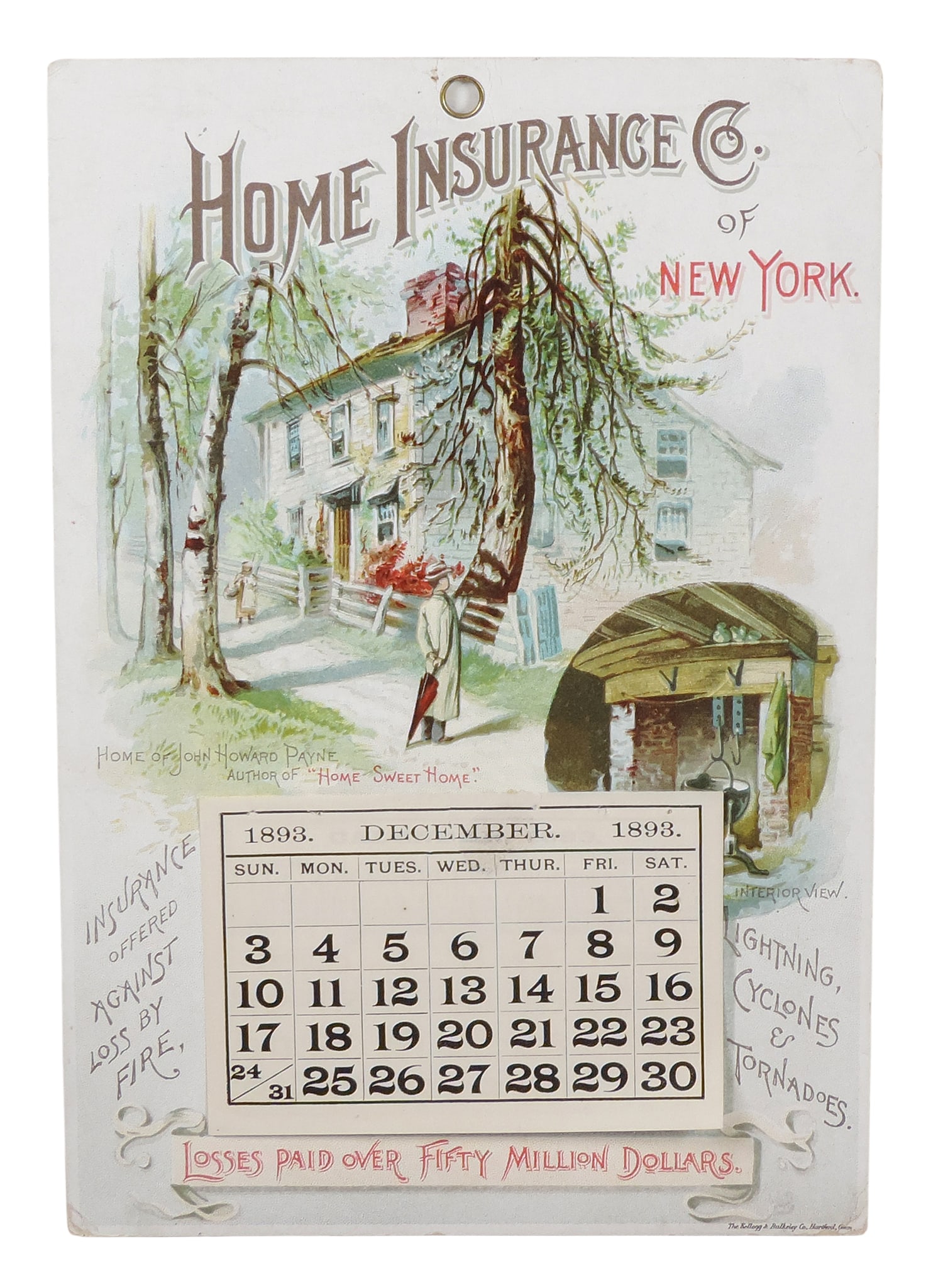 1893 Insurance Calendar, Home Insurance Co. of New York, Home of John Howard Payne, Author of â: 1893 Insurance Calendar, Home Insurance Co. of New York, Home of John Howard Payne, Author of "Home Sweet Home," one calendar sheet remains, heavy cardstock, back features sheet music to Home, Sweet