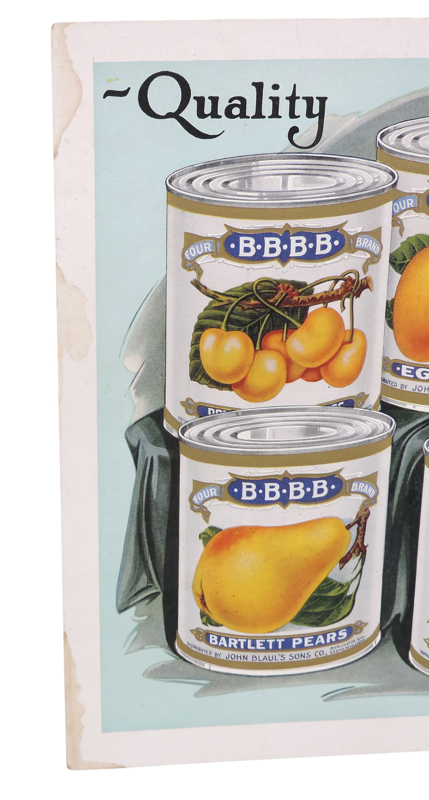 Four B.B.B.B. Brand Canned Fruits Sign, cardstock w/great graphic, Distributed by John Bl... - 2