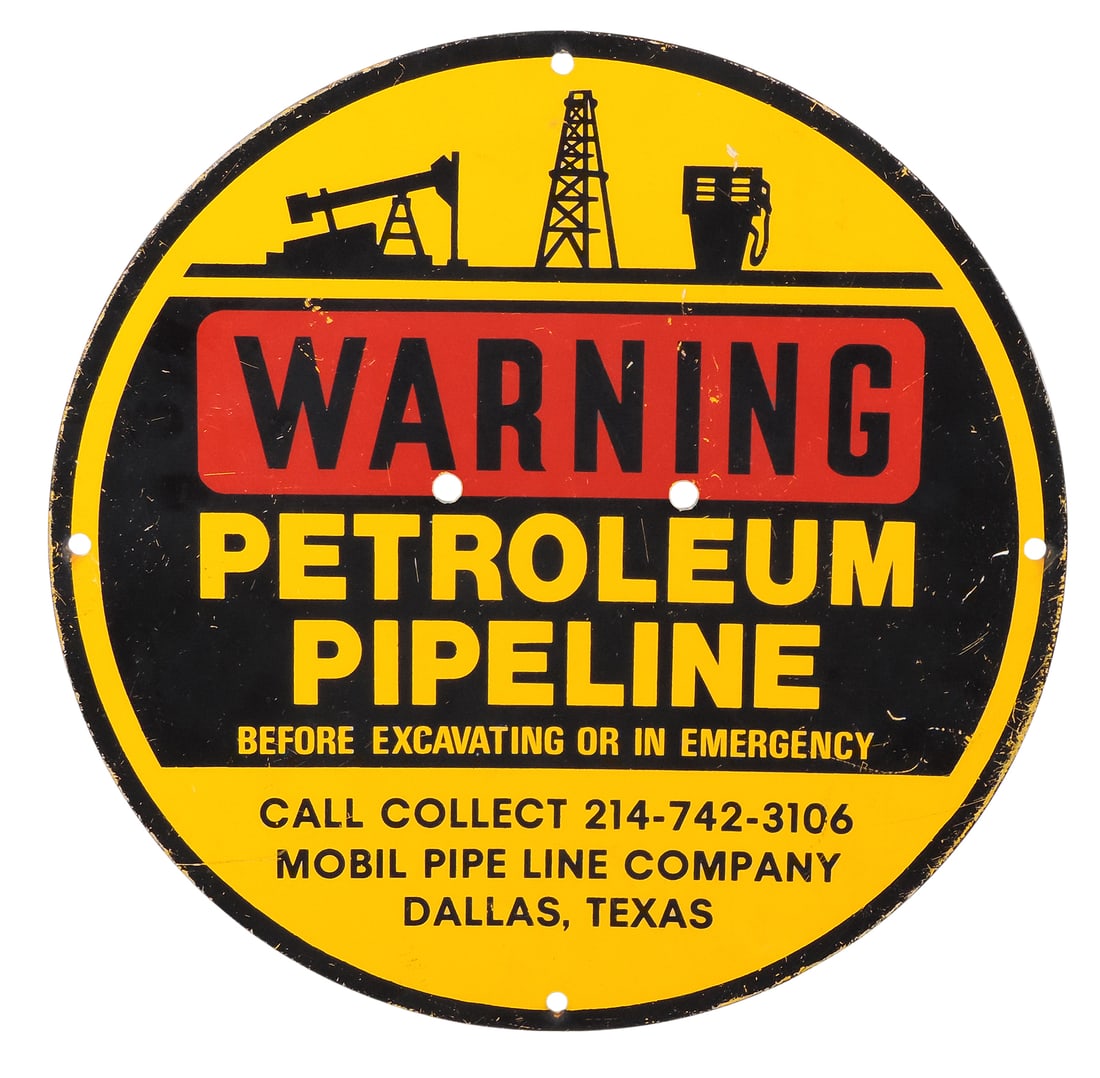 Warning Petroleum Pipeline Sign, Mobil Pipe Line Company, Dallas, Texas, c. mid 1900s, metal, o/all (1 of 2)