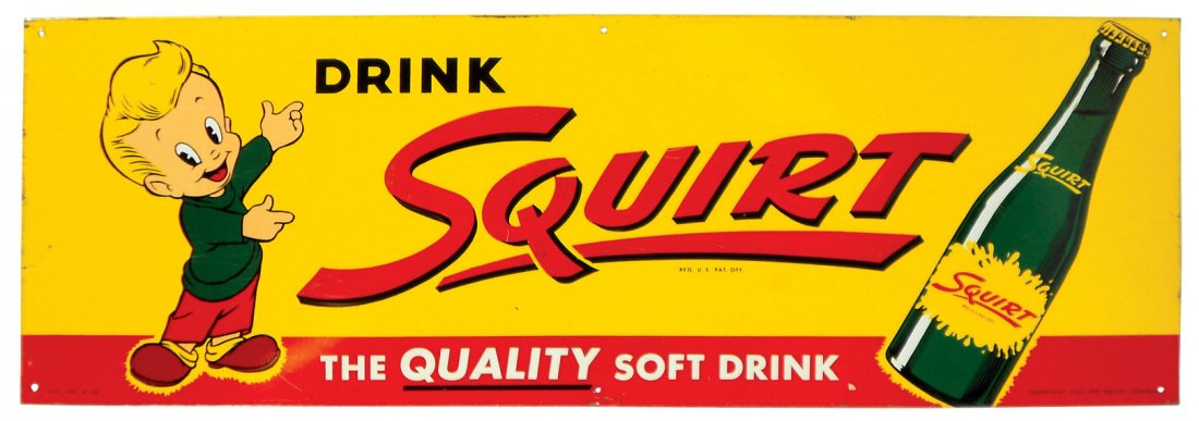 Soda fountain sign, "Drink Squirt, The Quality Soft: Soda fountain sign, "Drink Squirt, The Quality Soft Drink," litho on emb metal, bright colors, Exc cond w/minor edge wear, 9.5"H x 27.5"W.