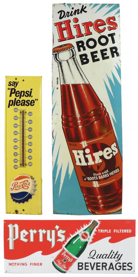 Soda fountain advertising (3), Hires Root Beer, Good+: Soda fountain advertising (3), Hires Root Beer, Good+ cond w/paint loss, 41.5"H x 13.5"W, Pepsi thermometer w/bottle cap, VG cond, 27"H x 7.25"W & colorful Perry's Ginger Ale, VG cond, 9.75"H x 23.5"W
