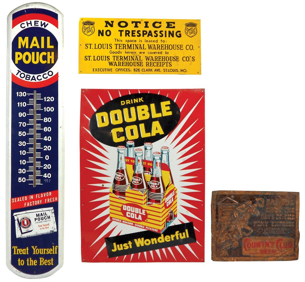 Advertising signs & thermometer (4), Drink Double Cola: Advertising signs & thermometer (4), Drink Double Cola w/6 pk, Good+, "Pony Express Country Club Beer", Fair/Good, Notice No Trespassing & Mail Pouch Tobacco thermometer, both VG cond, all are metal w