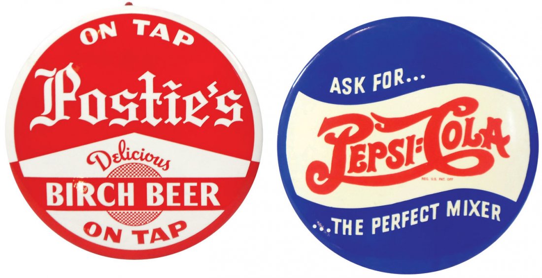 Soda fountain button signs (2), Pepsi-Cola & Postie's: Soda fountain button signs (2), Pepsi-Cola & Postie's Birch Beer, celluloid, both Exc cond, 9" Dia.