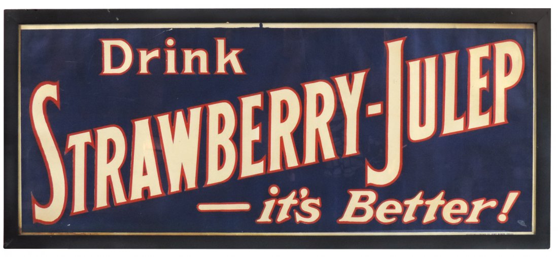 Soda fountain sign, Drink Strawberry-Julep-it's better, (1 of 1)