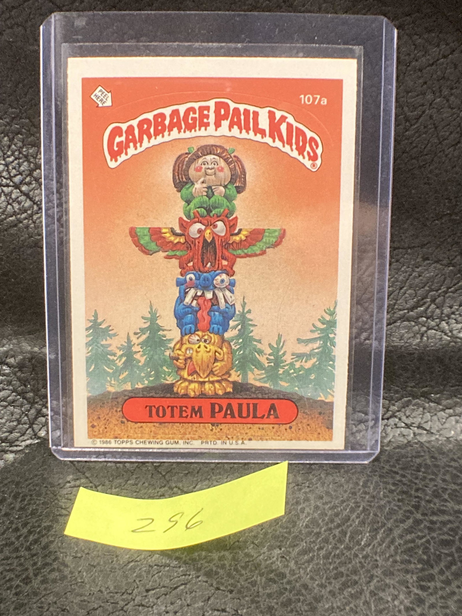 1986 Topps Garbage Pail Kids Sticker Totem Paula #107a: 1986 Topps Garbage Pail Kids Sticker Totem Paula #107a