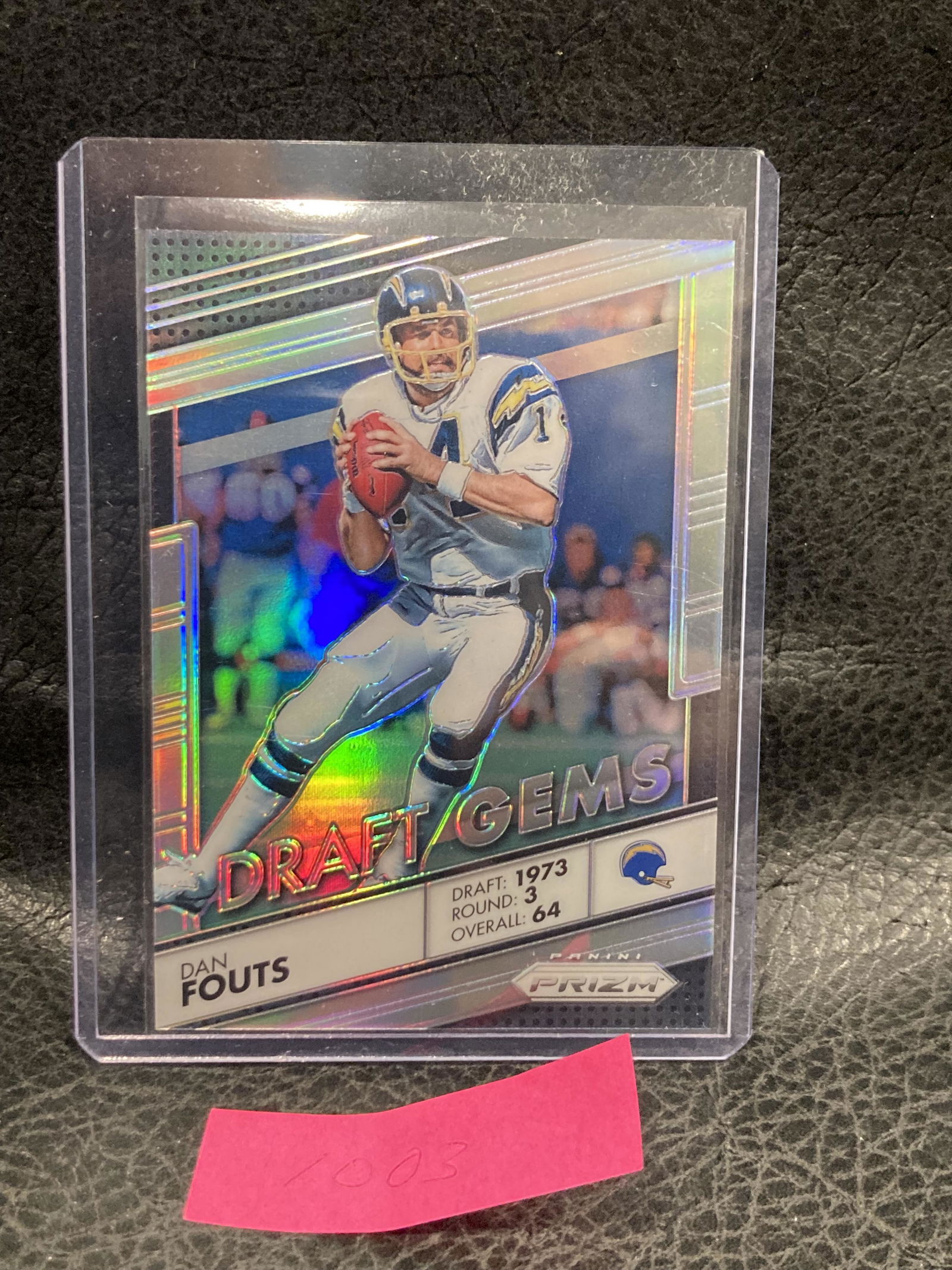 Dan Fouts 2016 Panini Prizm Silver Draft Gems 16 Hof (1 of 2)