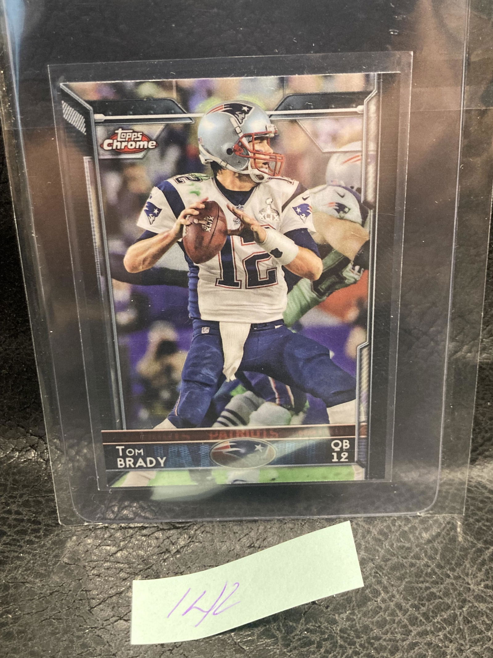 Tom Brady 2015 Topps Chrome #50 Patriots Bucs (1 of 2)