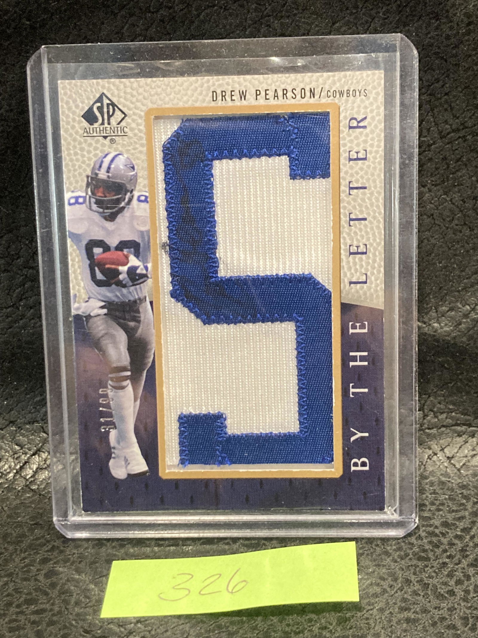 Drew Pearson #d /99 2007 Sp Authentic By The Letter (1 of 2)