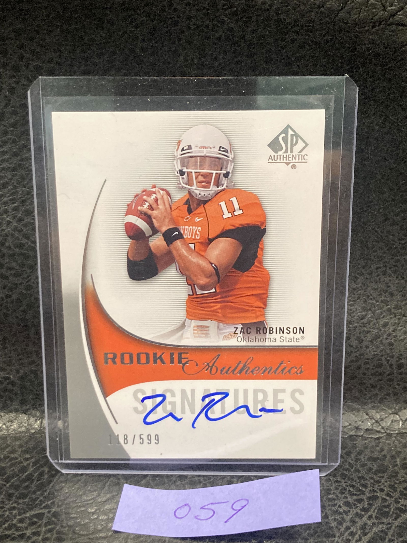 Zac Robinson 2010 Sp Authentic #160 Auto Oklahoma State/599 Rc (1 of 2)