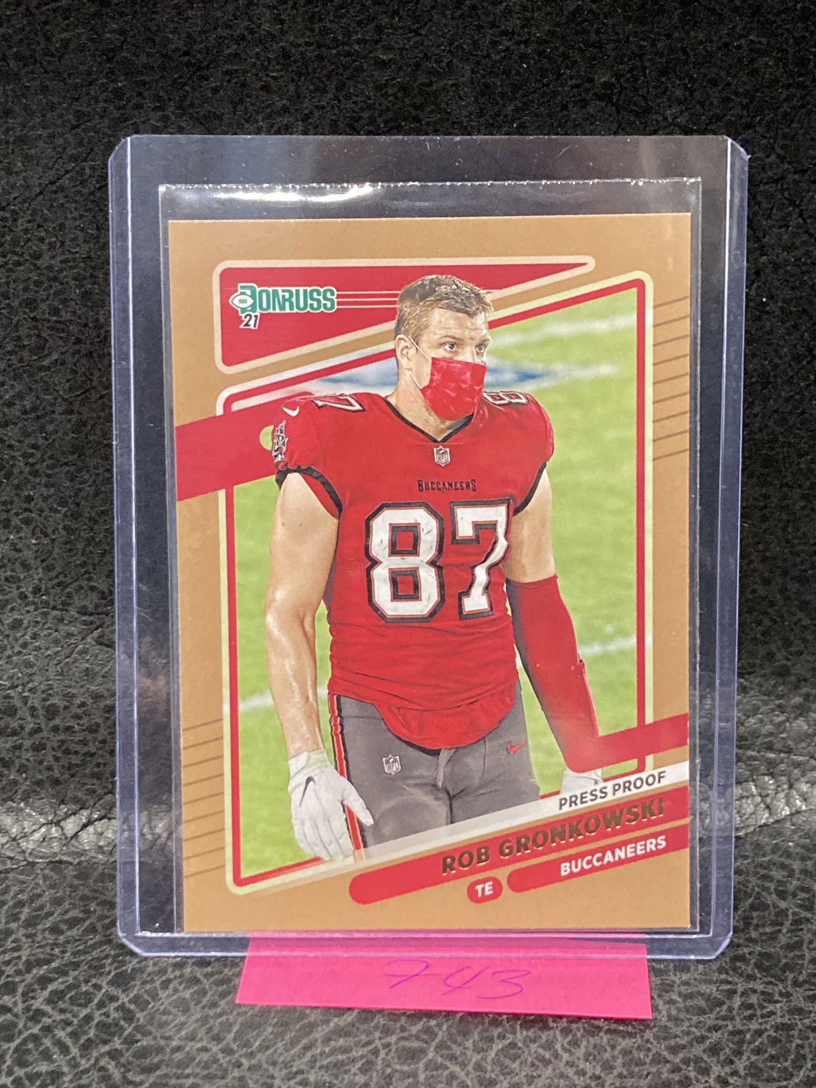 Rob Gronkowski 2021 Panini Donruss Photo Variation Press Proof Bronze #104 (1 of 2)